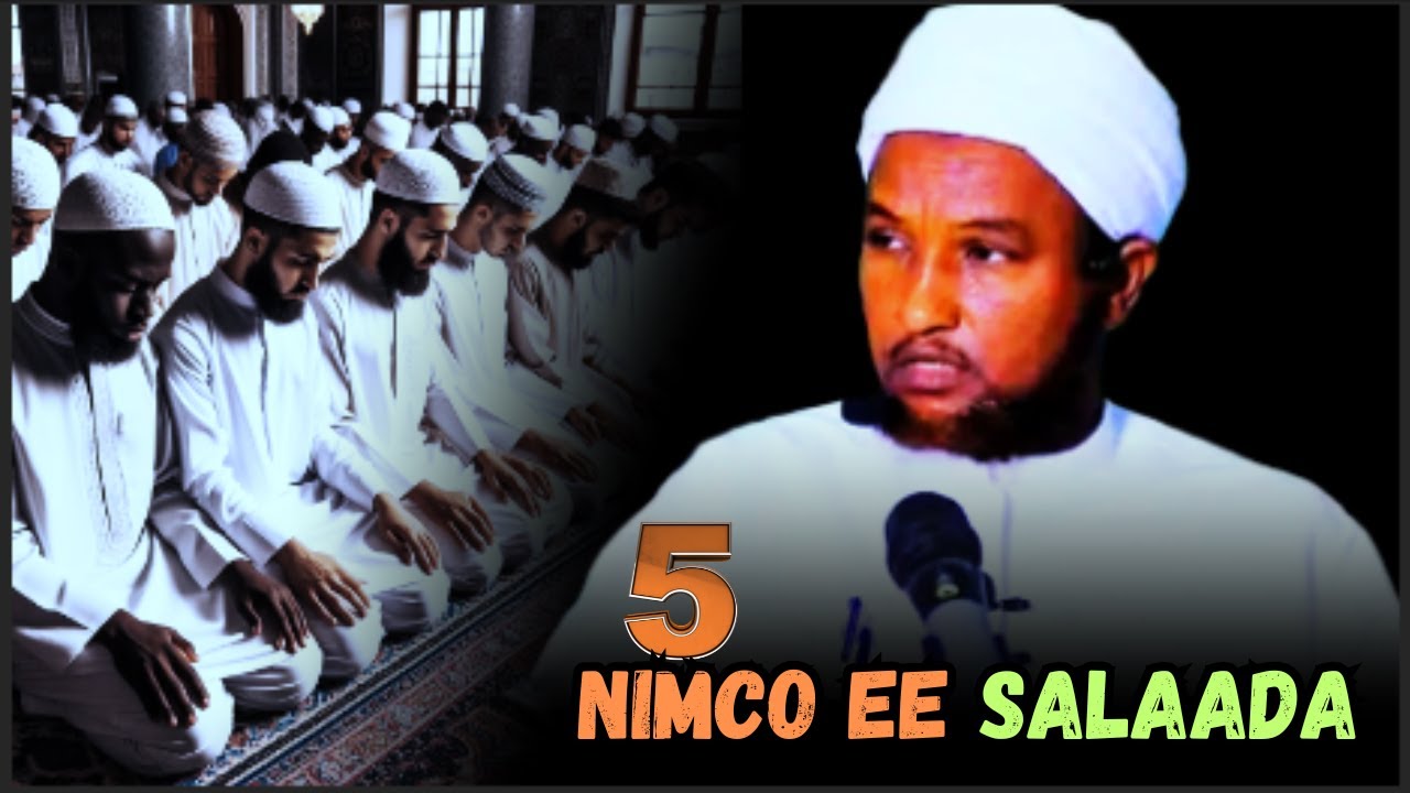 5 NIMCOOD EE SALAADU LEEDAHAY _ MUXAADARO CUSUB _ SHEEKH XUSEEN CALI JABUUTI 2025 @daacishow