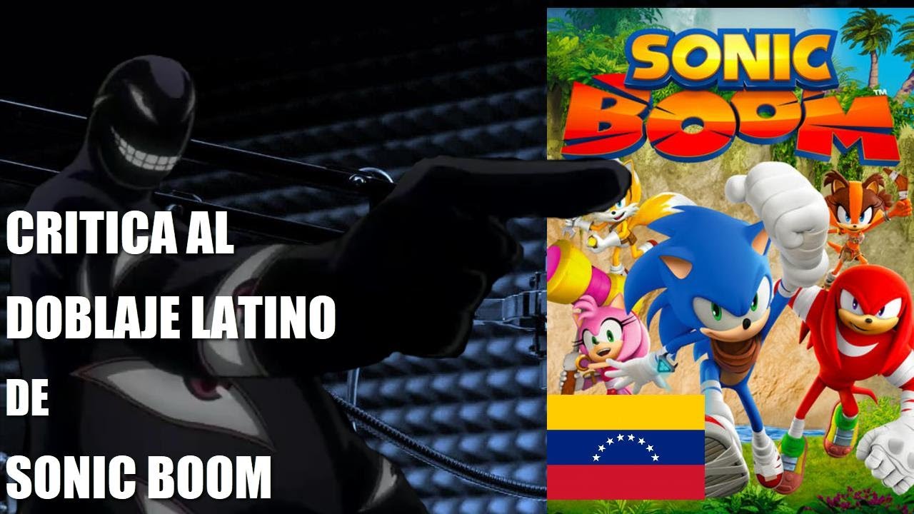 Critica al Doblaje de Sonic Boom