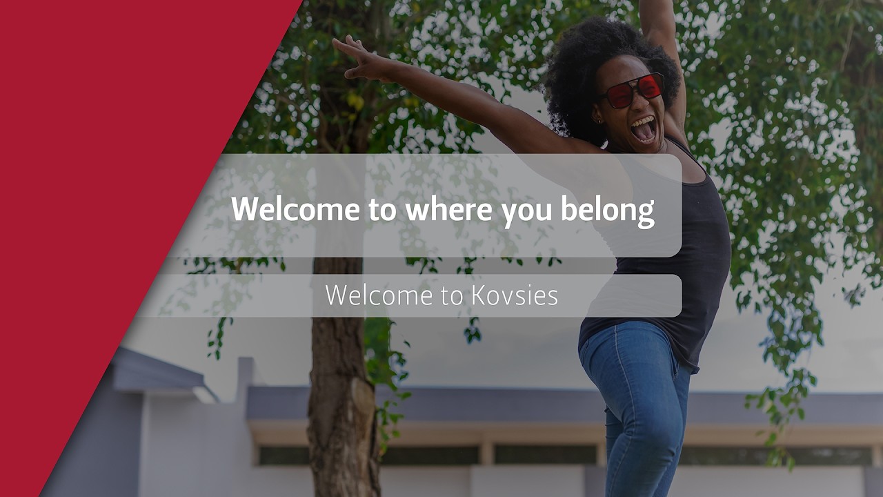 Welcome to Where You Belong - Welcome to Kovsies