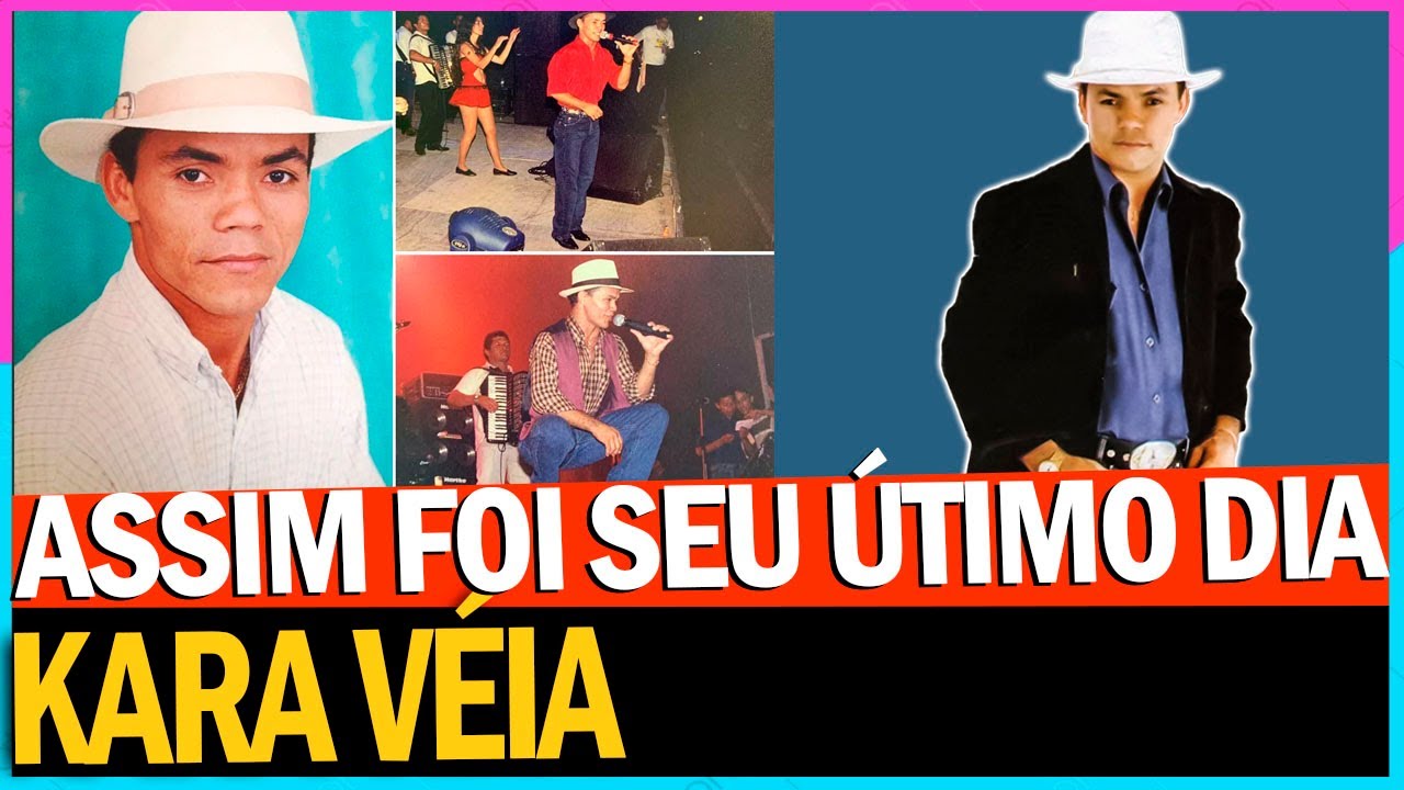 KARA VÉIA assim foi seu ÚTIMO DIA