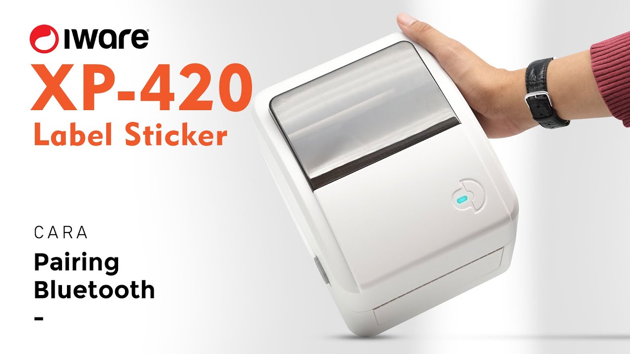 Cara Pairing Bluetooth untuk Printer Label XP-420B
