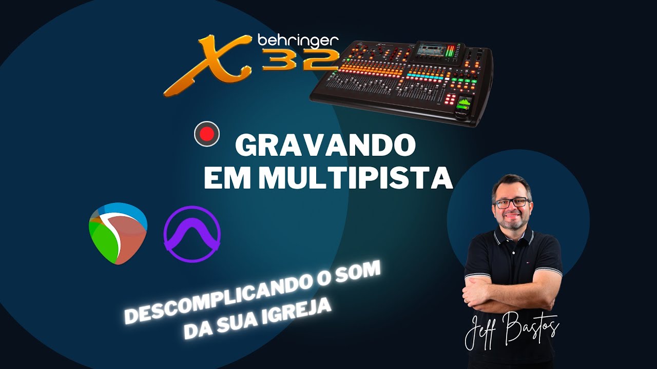 GRAVANDO EM MULTIPISTA COM A X32