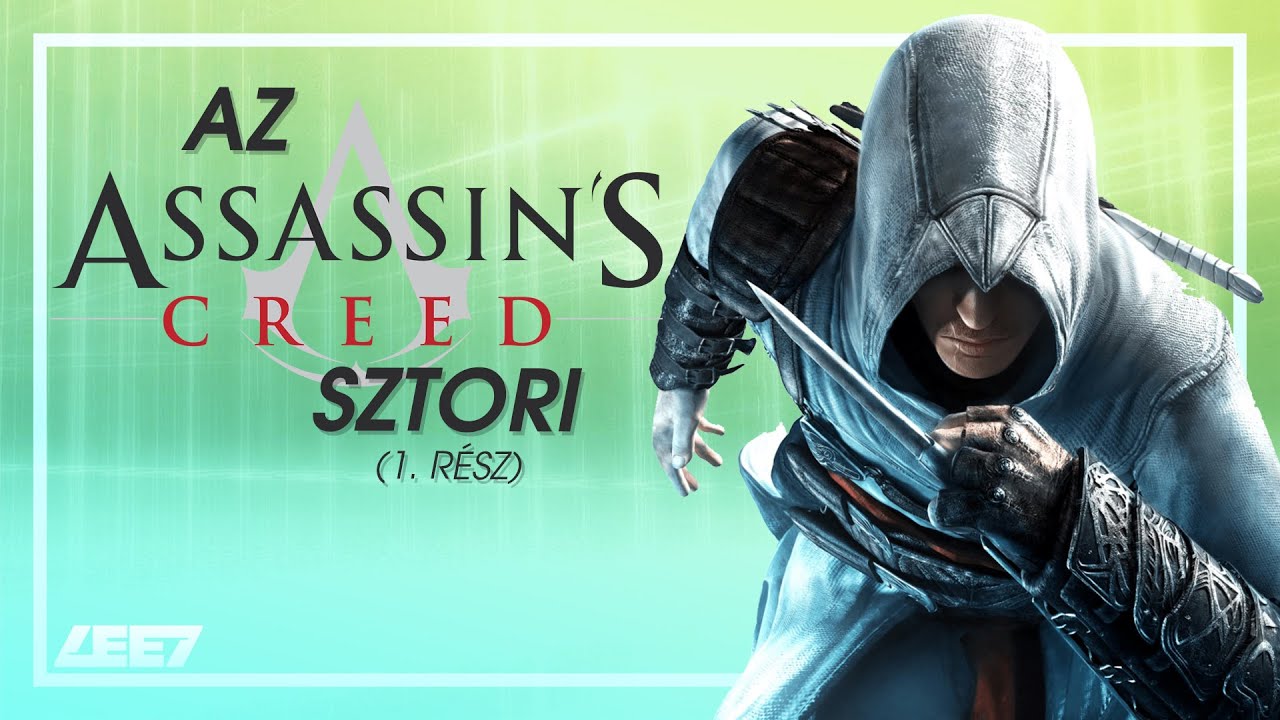 AZ ASSASSIN'S CREED SZTORI | 1. rész - Desmond krónikája