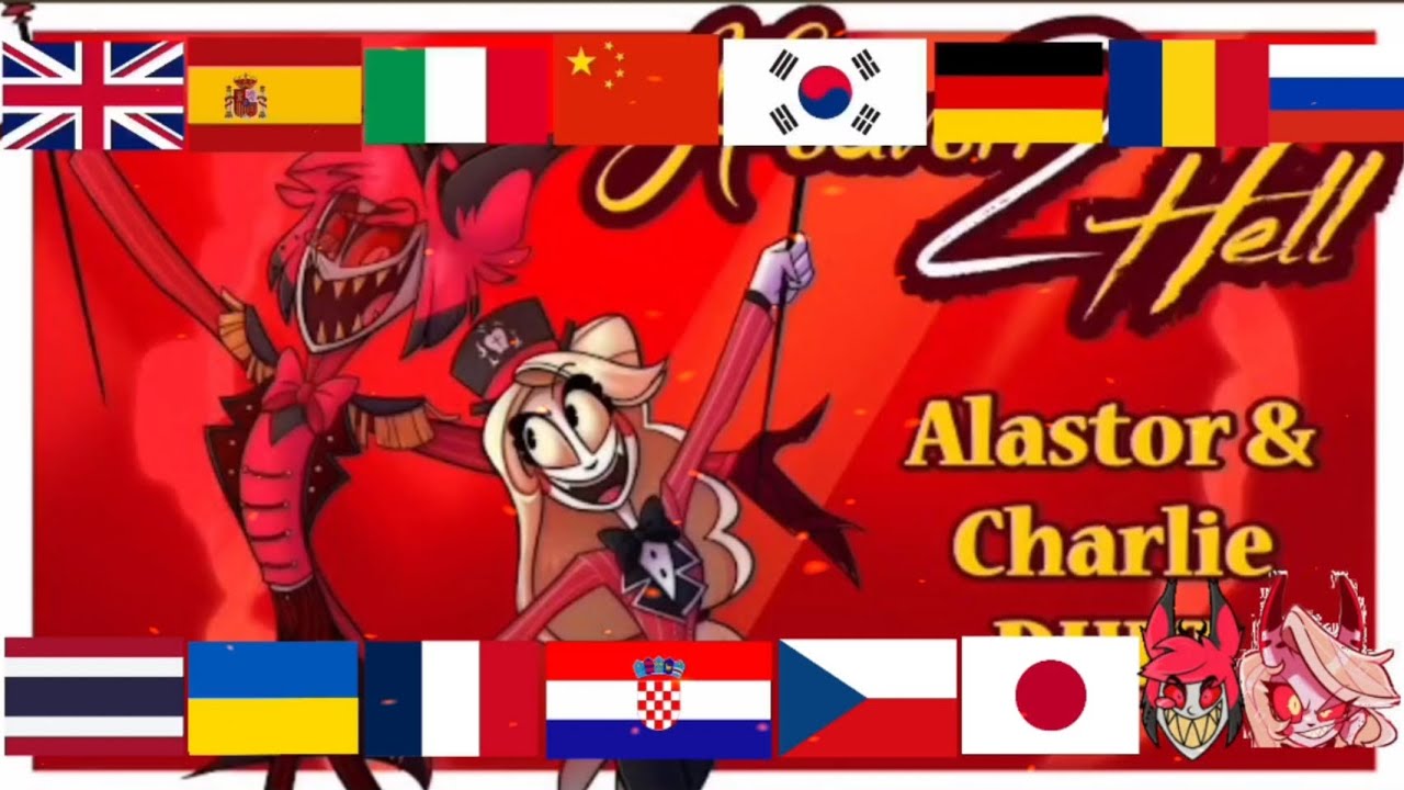 Hazbin Hotel song HEAVEN 2 HELL in different languages 