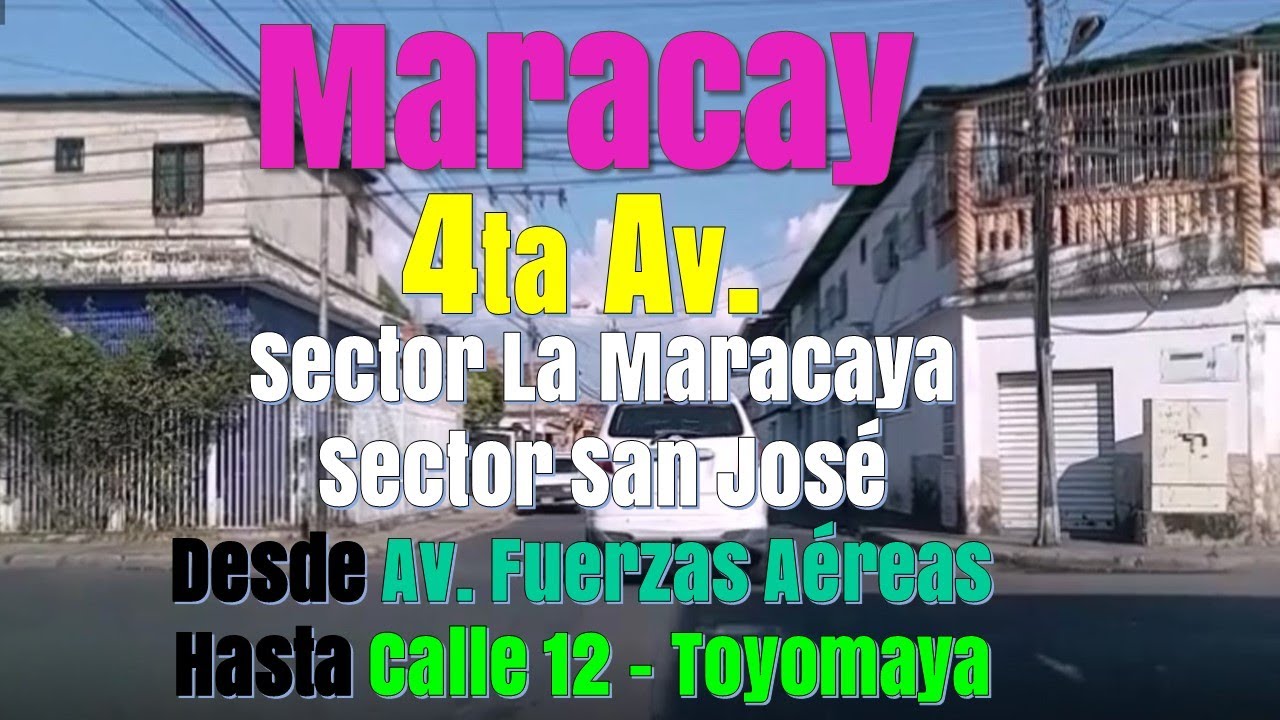 MARACAY - Av. 4 del Sector La Maracaya y Barrio San José