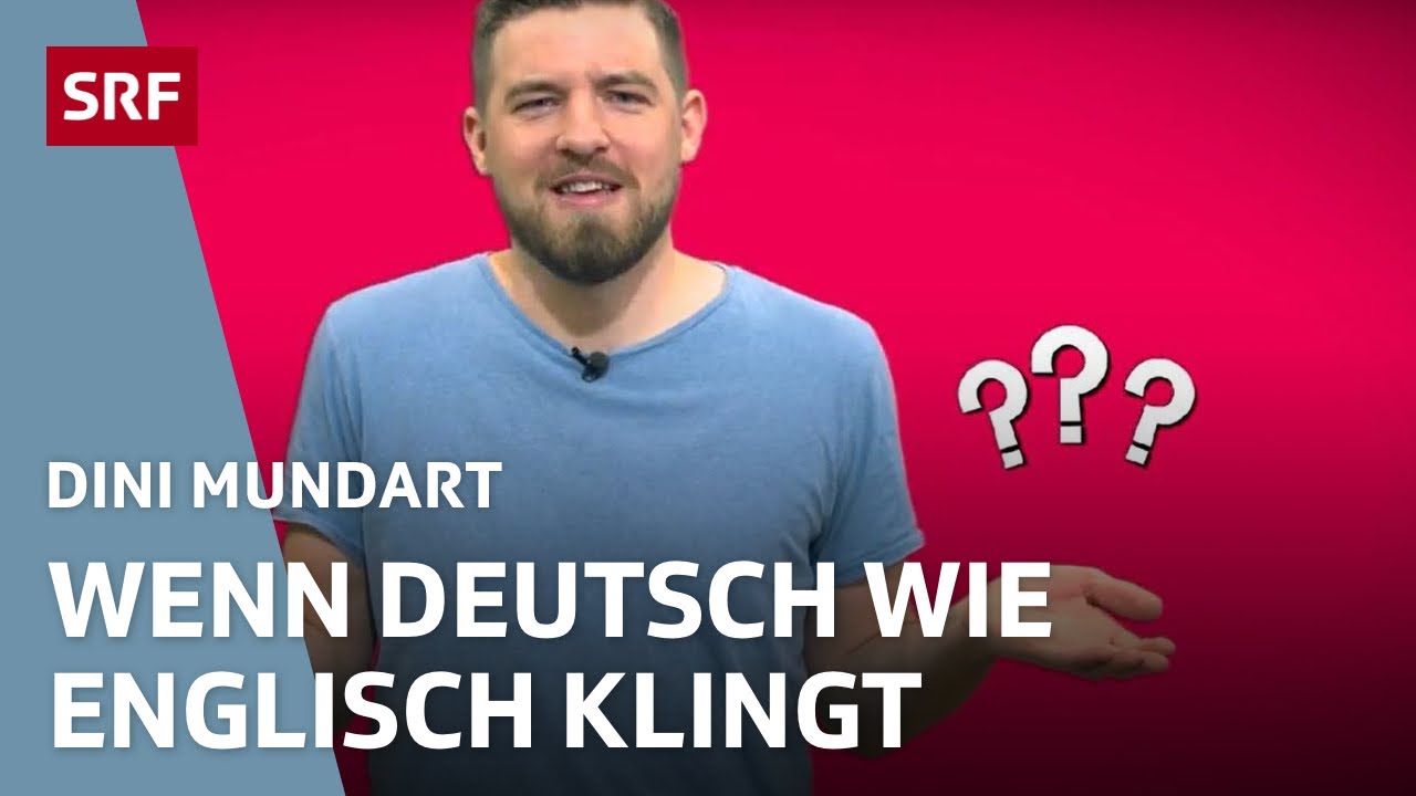 Germanische Sprachparallelen – darum ähnelt unser Dialekt dem Englischen | Dini Mundart | SRF Wissen
