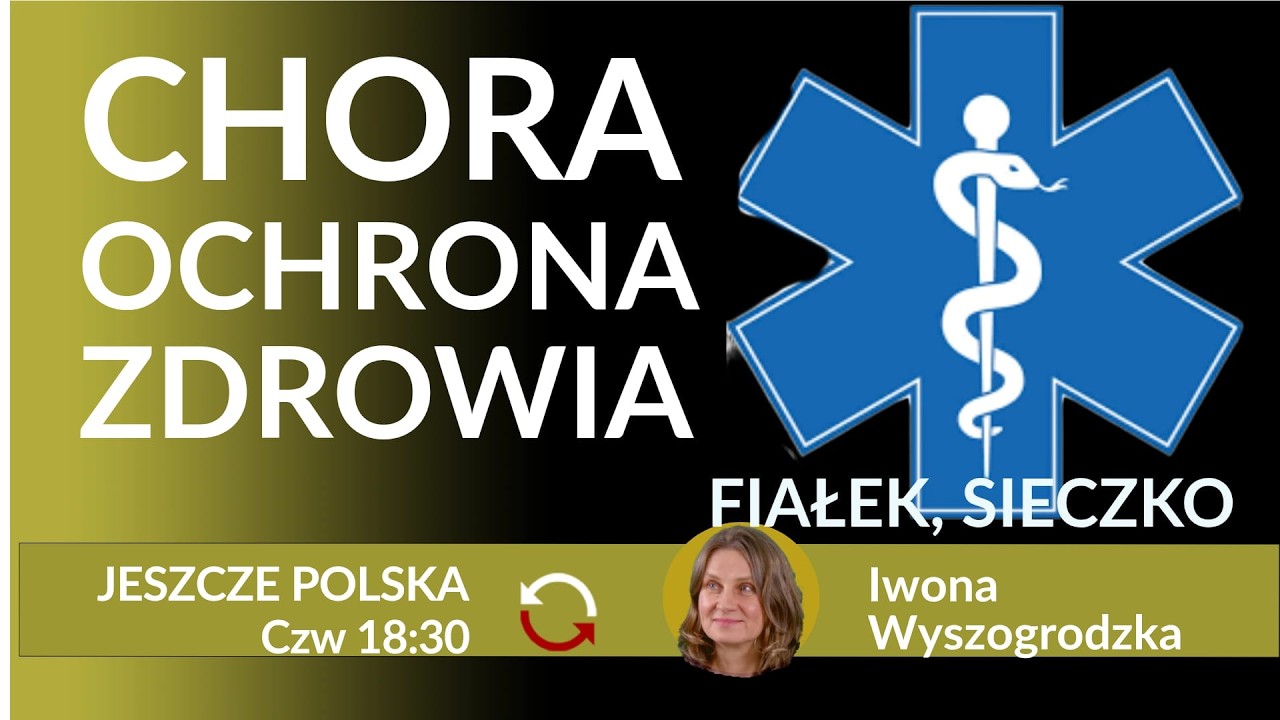 Czy ministra zdrowia uleczy szpitale? Czy specjaliści porzucą etaty? dr Fiałek, dr Sieczko