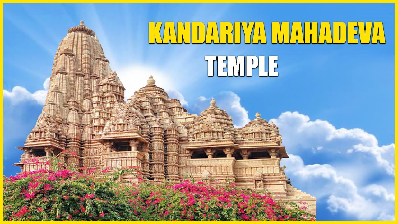 Kandariya Mahadeva Temple || Best Place to visit in Khajuraho || Top 5 Places to Visit in  Khajuraho