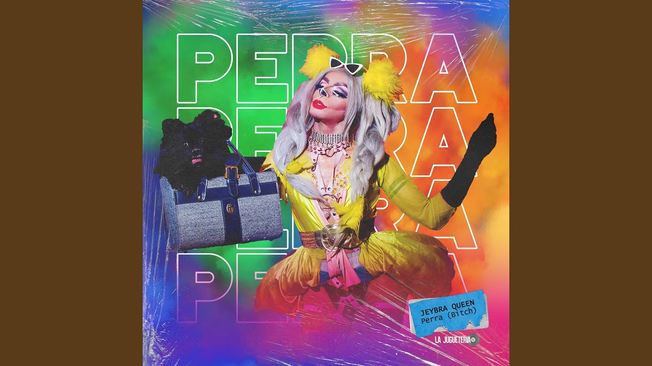 Perra (Bitch)