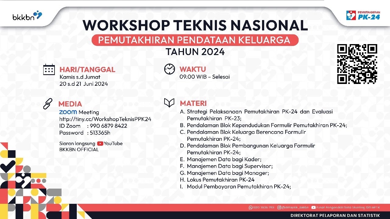 WORKSHOP TEKNIS NASIONAL PEMUTAKHIRAN PENDATAAN KELUARGA TAHUN 2024 | DAY 1