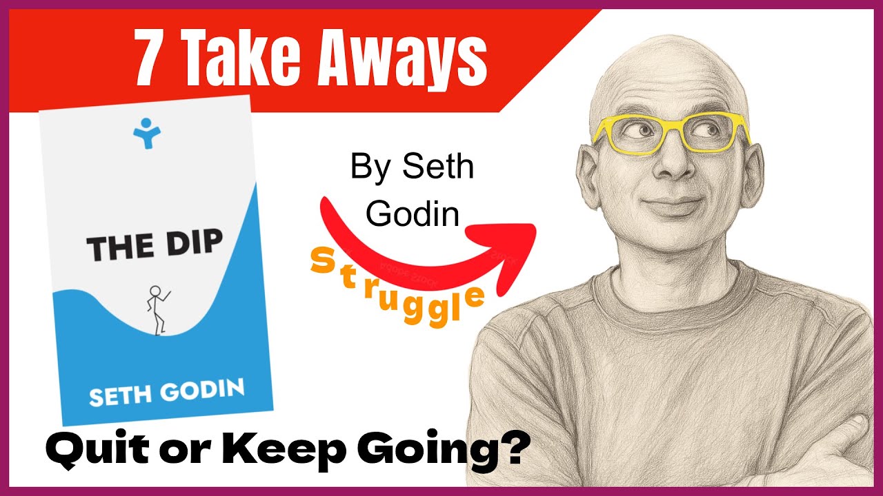 The Dip by Seth Godin – When to Quit and When to Stick (Animated Summary)
