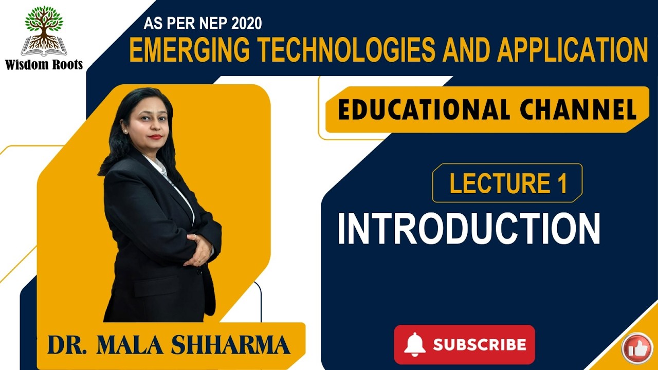 Introduction to Emerging Technologies & Applications | BBA & MBA | NEP 2020