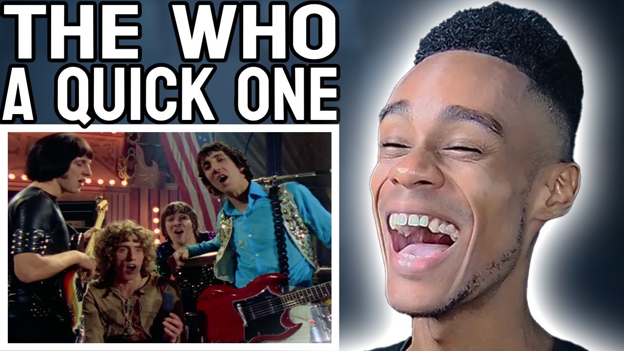 The Who, Michael Lindsay-Hogg - A Quick One | FIRST TIME REACTION
