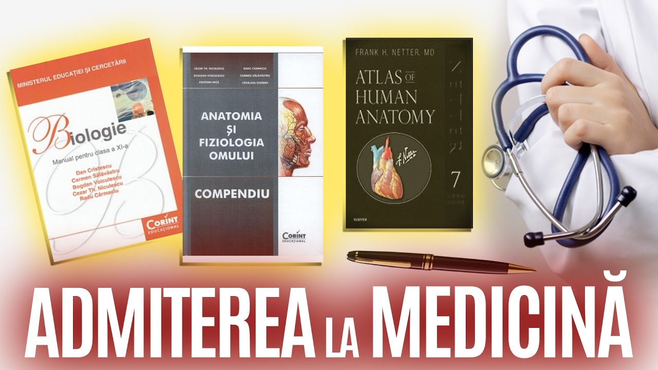Toate cărţile necesare pentru admiterea la medicină