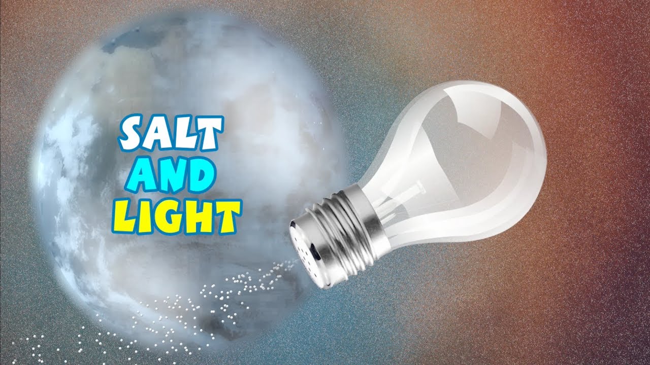 Salt and Light