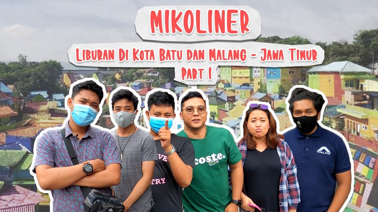 REKOMENDASI KULINER DAN WISATA - LIBURAN KE MALANG DAN BATU JAWA TIMUR PAKET LENGKAP || PART 1