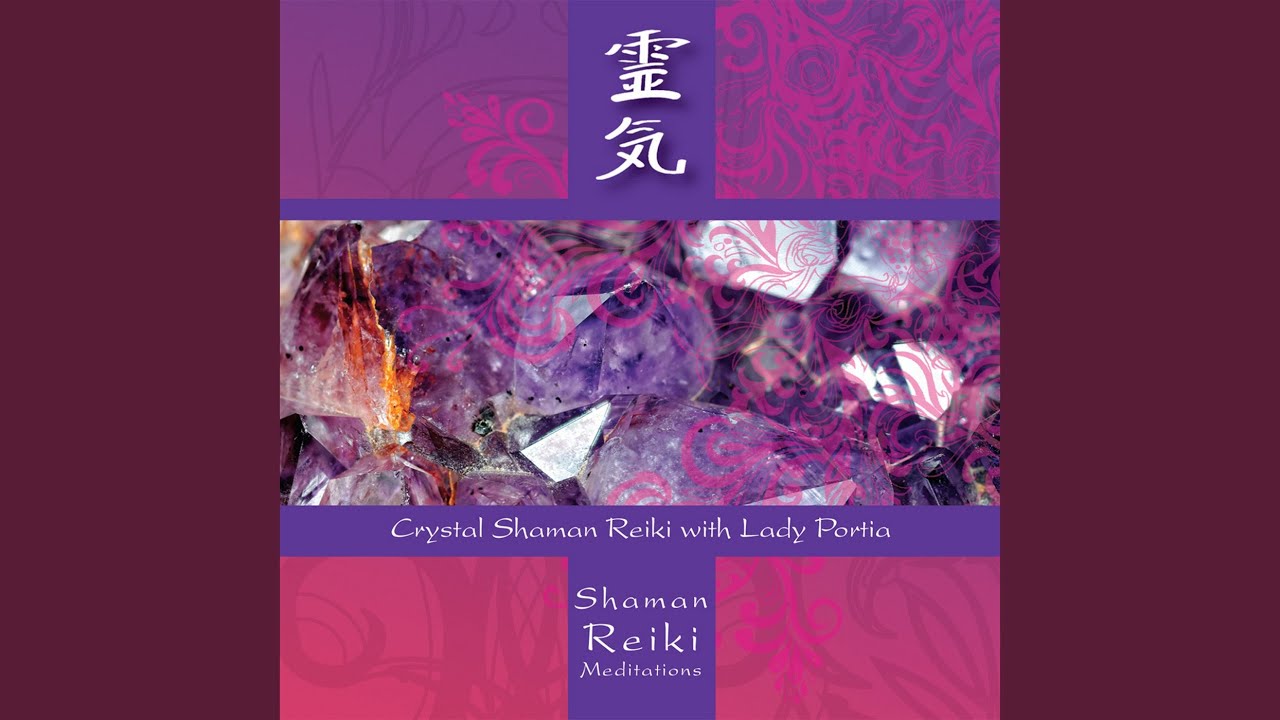 Crystal Shaman Reiki with Lady Portia