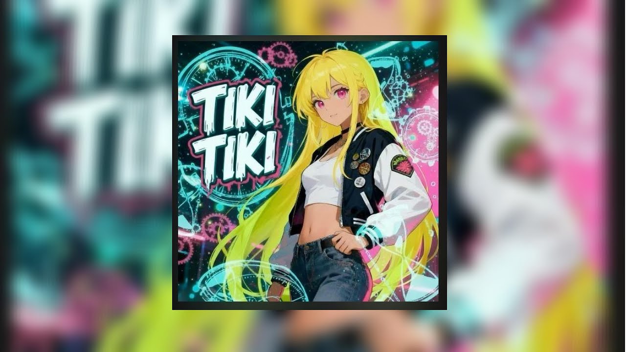 TIKI TIKI (slowed)