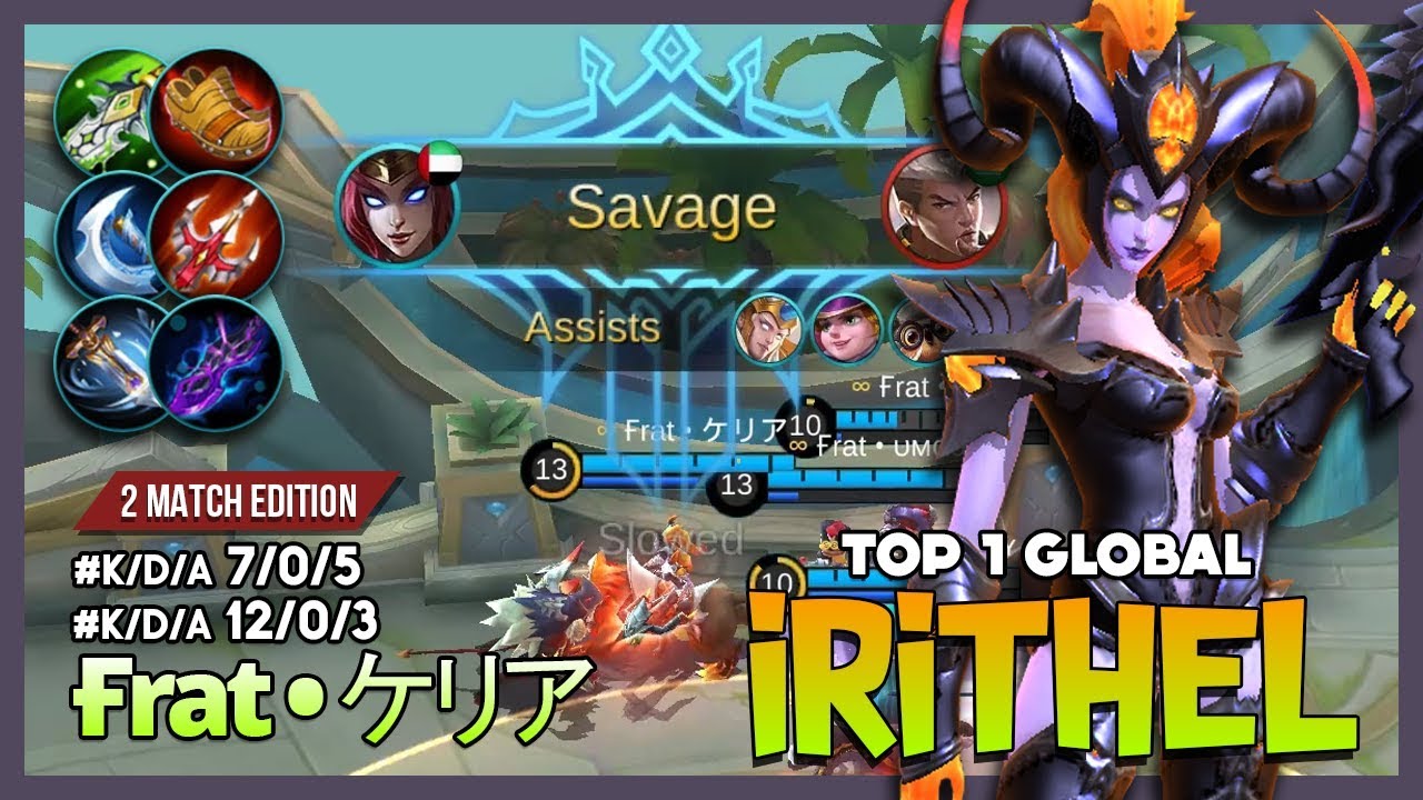 Irithel Epic SAVAGE with Insane Critical Damage! Ғrat • ケリア Top 1 Global Irithel ~ Mobile Legends