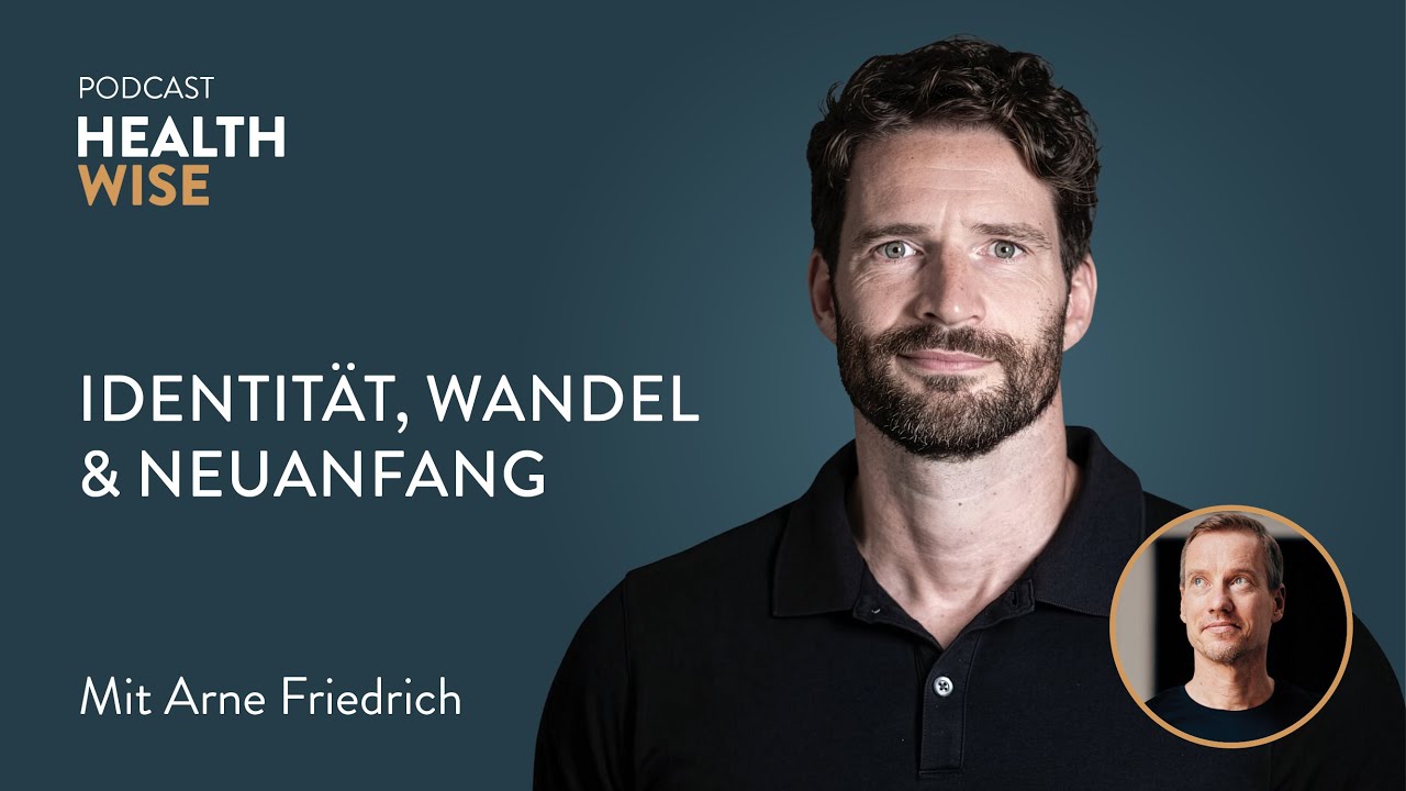 #168 Identit&auml;t, Wandel & Neuanfang. Mit Arne Friedrich