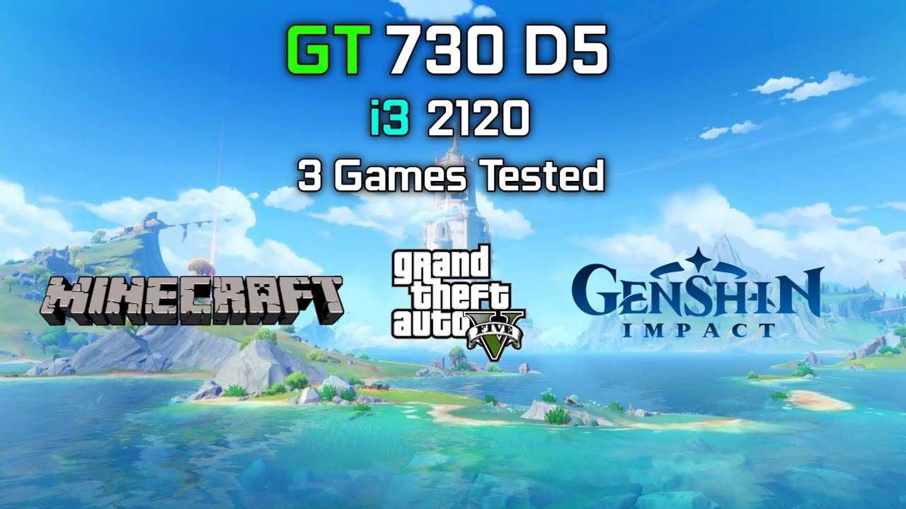 GT 730 DDR5 + i3 2120 : Test in 3 Games | GT 730 Gaming
