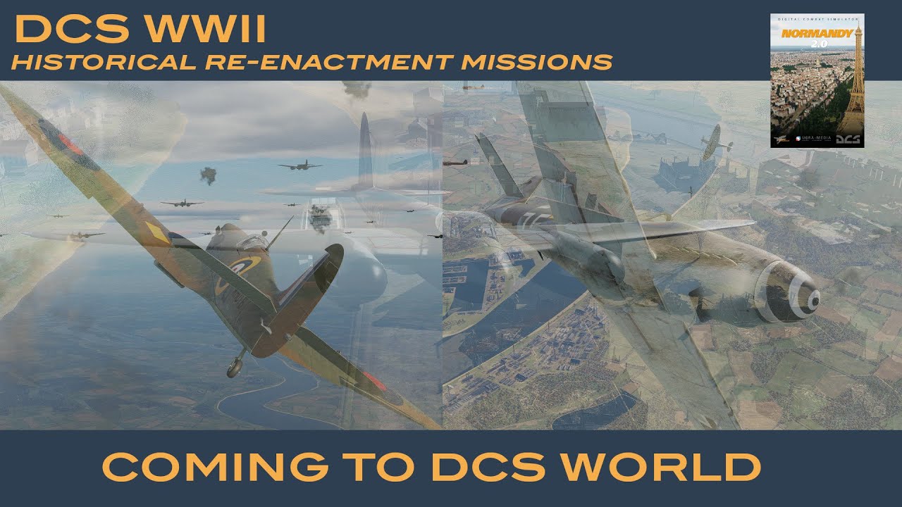 DCS WWII - New Historical Re-enactment Missions - Coming to DCS World