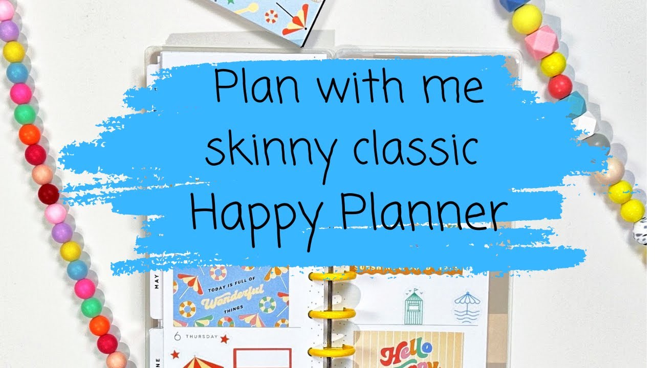 Plan with me skinny classic Happy Planner