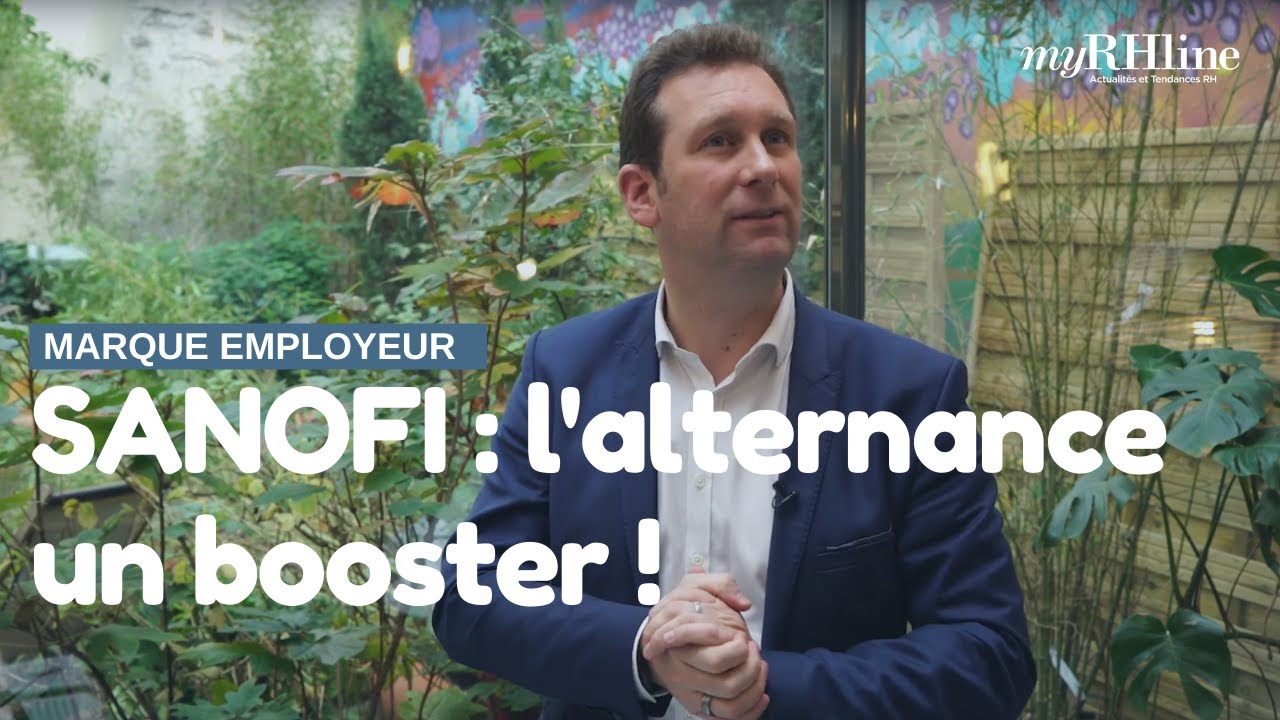 Sanofi : la marque employeur boostée par l'alternance