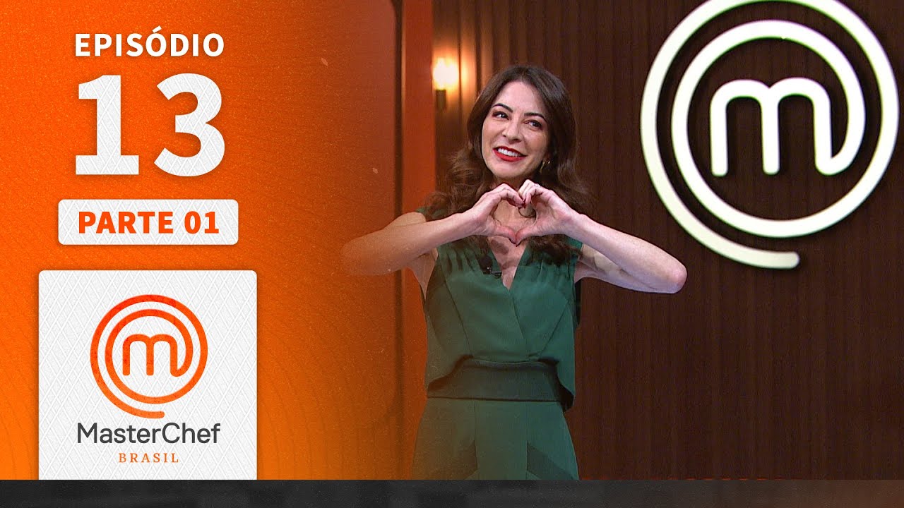 EPISÓDIO 13 - 1/5: CESTAS DOS JURADOS E BOLO CHARLOTTE | TEMP 09 | MASTERCHEF BRASIL