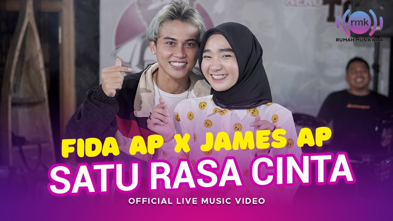 Fida AP X James AP - Satu Rasa Cinta (Official Music Video) | Live Version