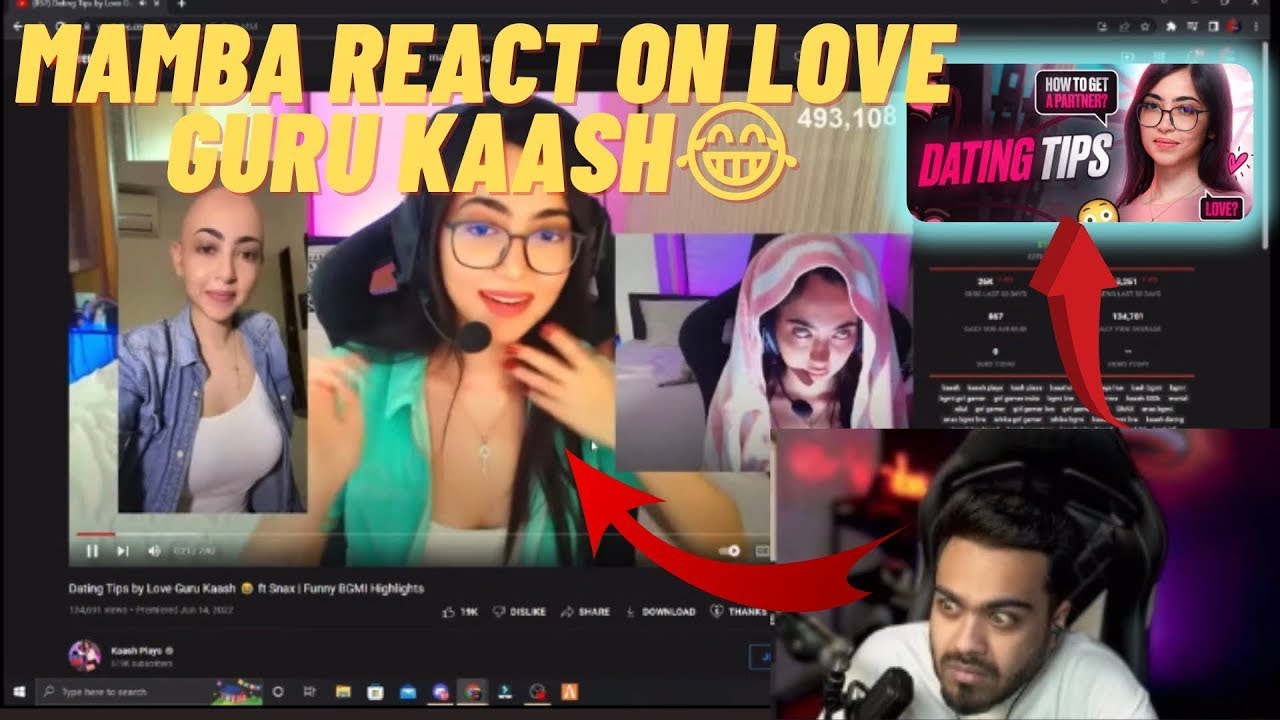 Mamba 😎react on kaash dating 😂tips by love guru kaash🥰