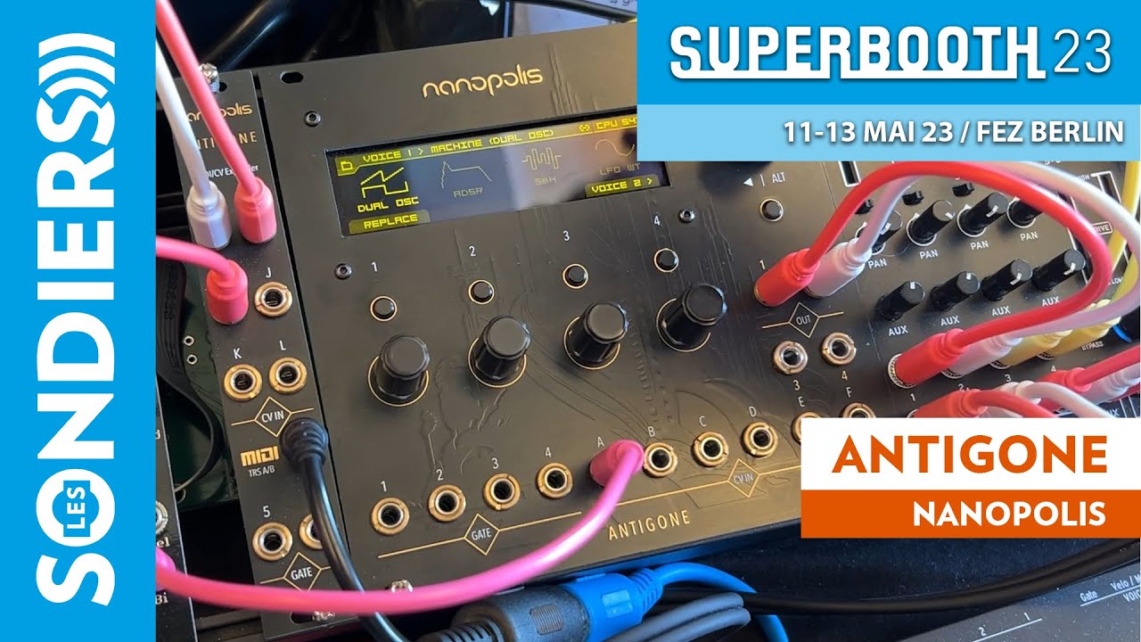 NANOPOLIS ANTIGONE : Un synthé multitimbral 4 voix dans un module Eurorack !
