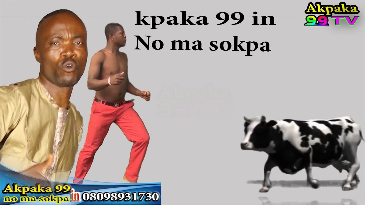 AKPAKA 99 most Latest Video  title..NOMASOKPA