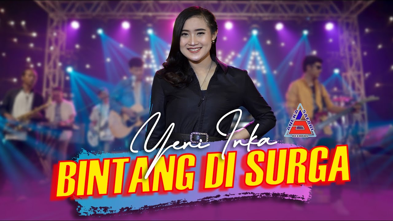 Yeni Inka - BINTANG DISURGA - Noah (Official Music Video ANEKA SAFARI)