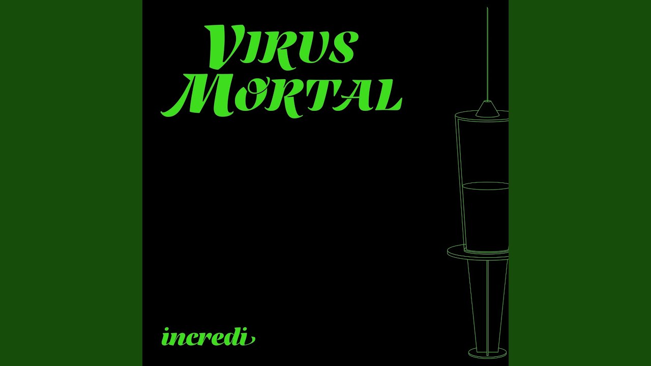VIRuS MoRTAL