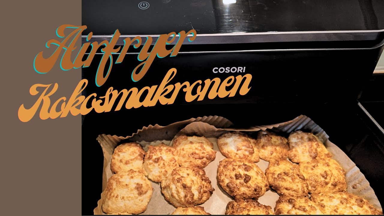 😍 Unglaublich: Perfekte Kokosmakronen aus dem Airfryer!