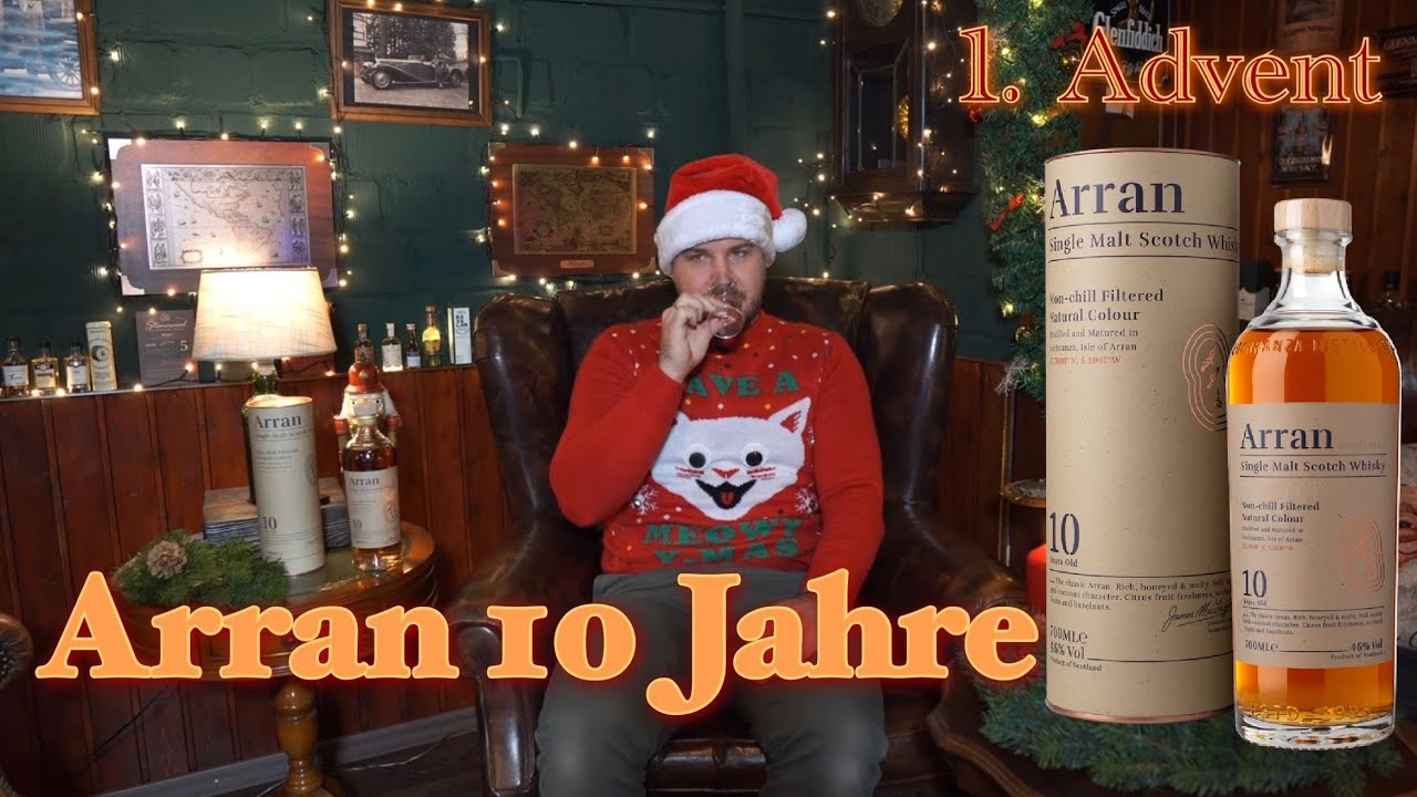 Arran 10 Jahre - Whisky Tasting (1. Adventspecial)