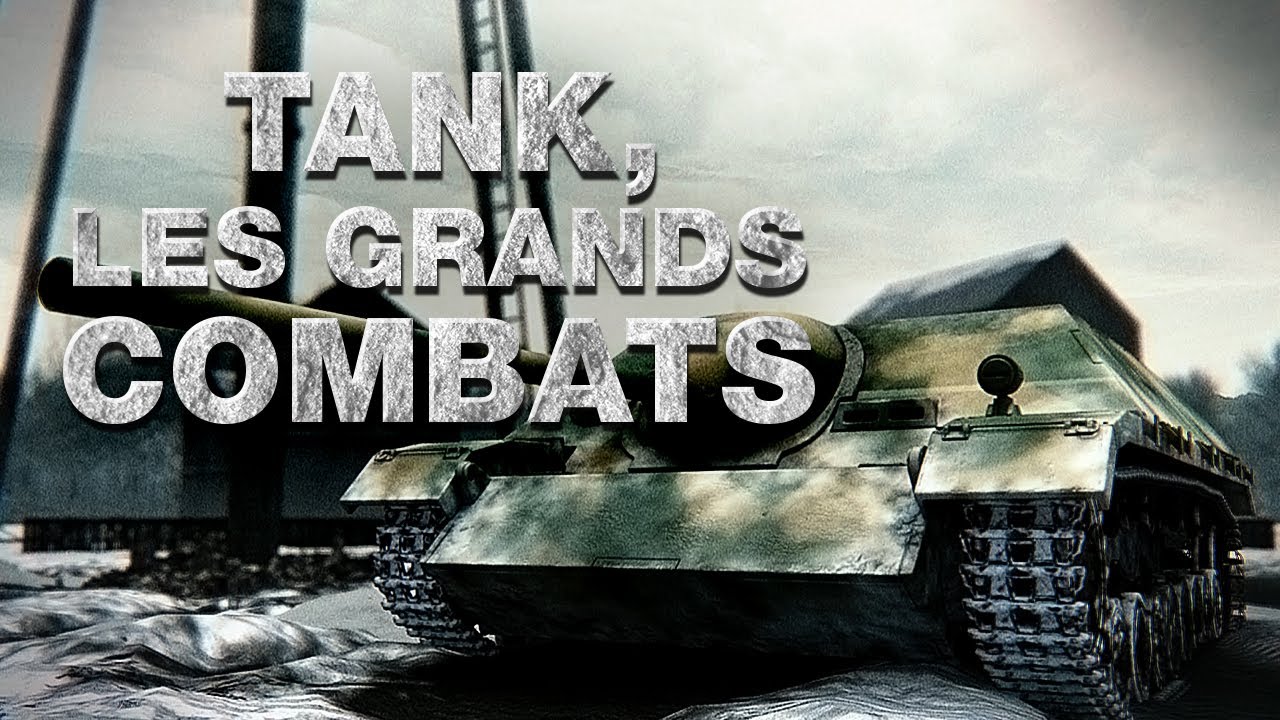 Tank, Les Grands Combats | Combats de Tanks en Cor&eacute;e | Saison 2 | &Eacute;pisode 11