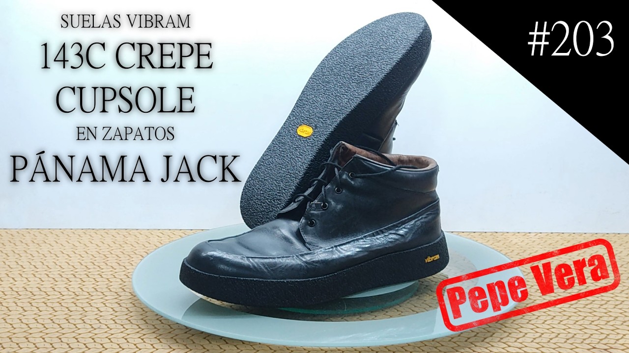 #203 Resolado de PANAMA JACK con suela Vibram 143C CREPE CUPSOLE. Resoling Panama Jack with Vibram.