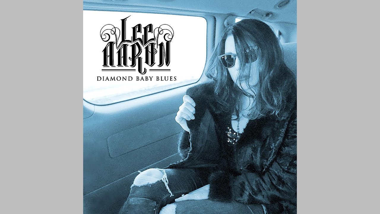 Lee Aaron 🇨🇦 - Diamond Baby Blues (album) 2018