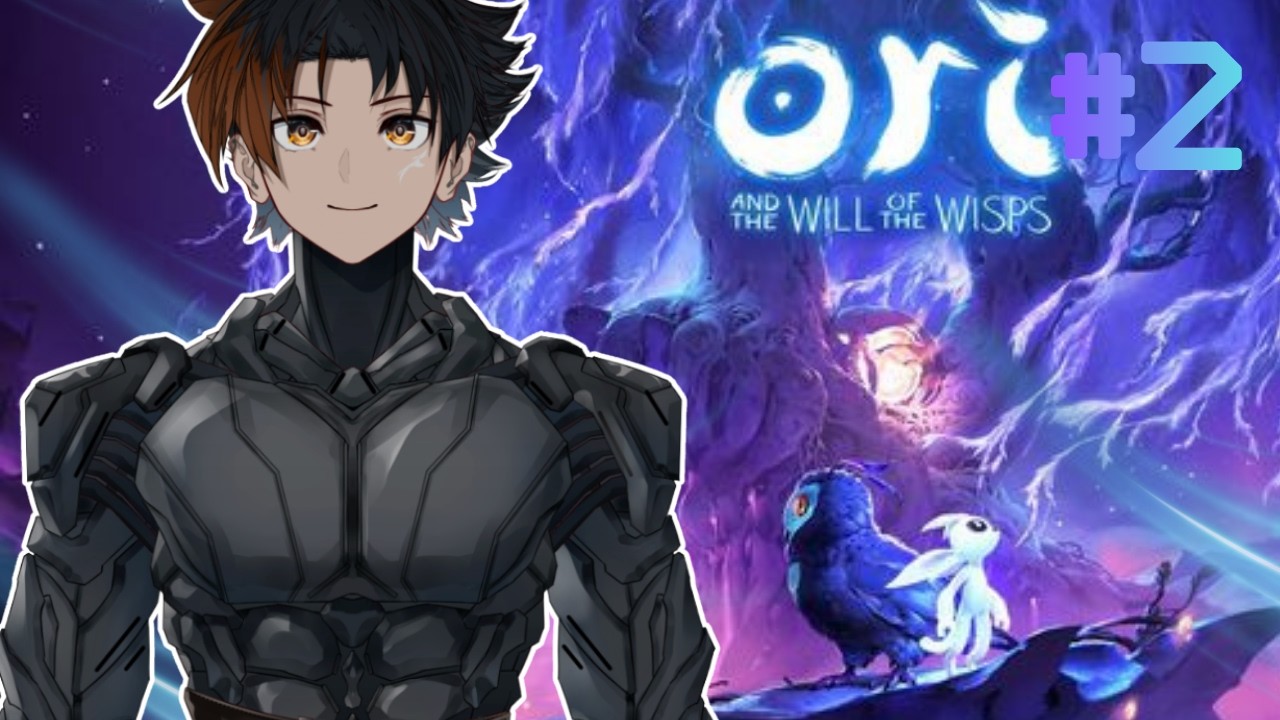 [ Hiya! ] PLAYING Ori And The Will Of The Wisp: Owley where are hoo!