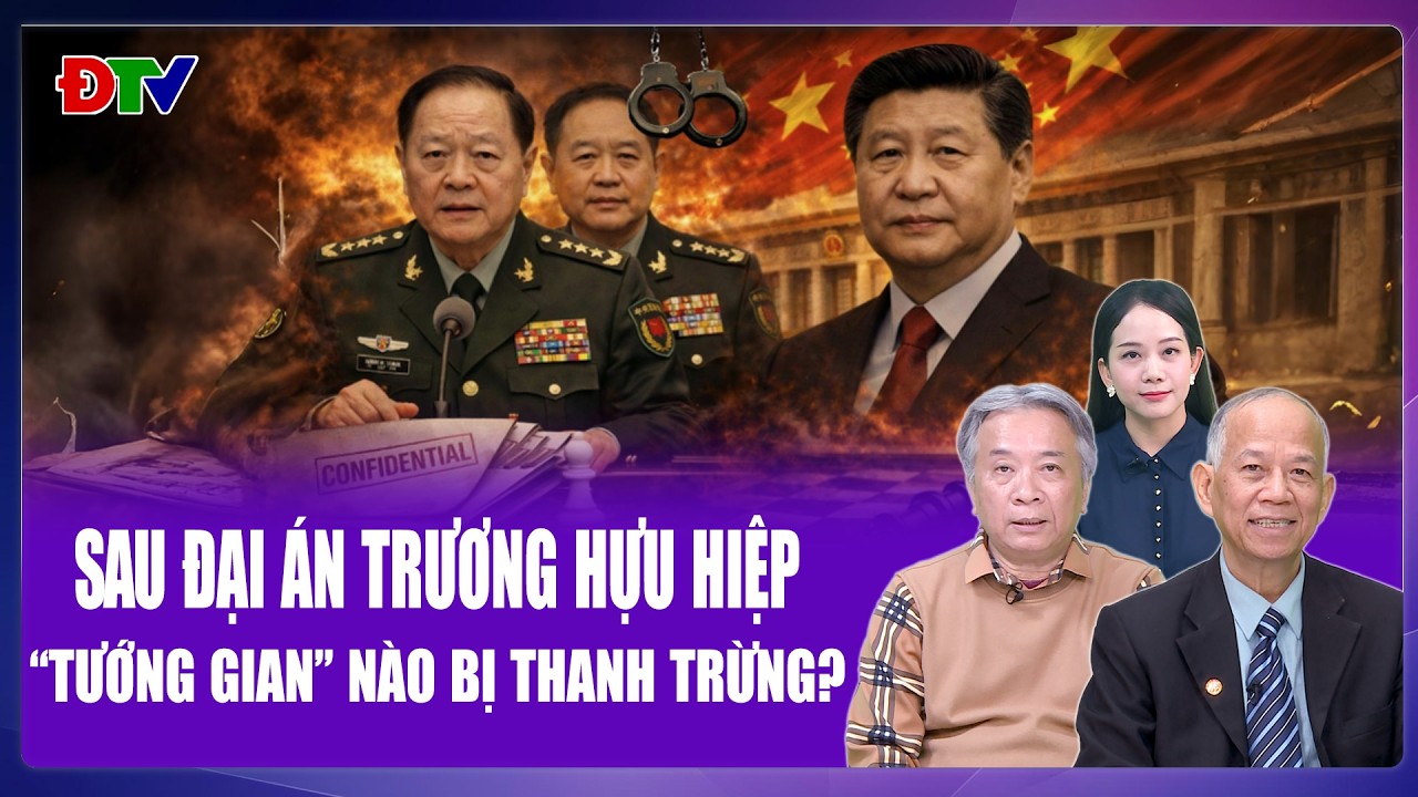 Chuyên gia: Ông Tập “trảm sạch” thân tín, thẳng tay san phẳng “sào huyệt tướng gian” | BLQT