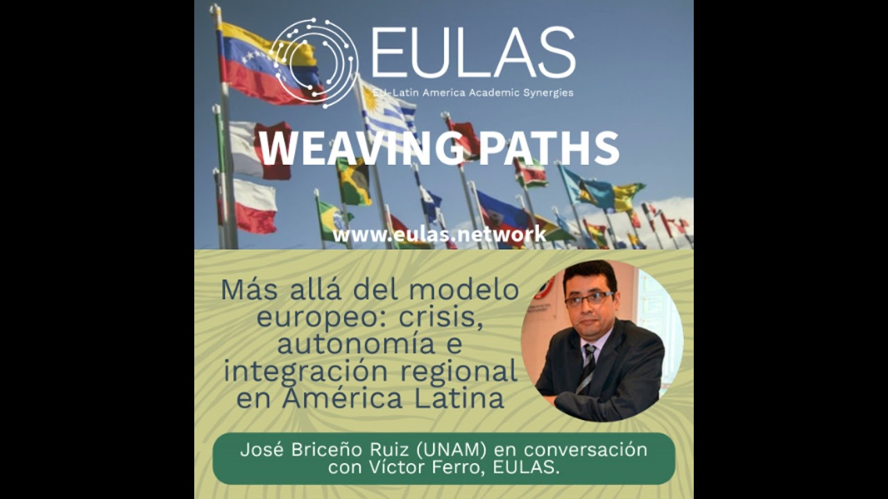 Más allá del modelo europeo: crisis, autonomía e integración regional en América Latina