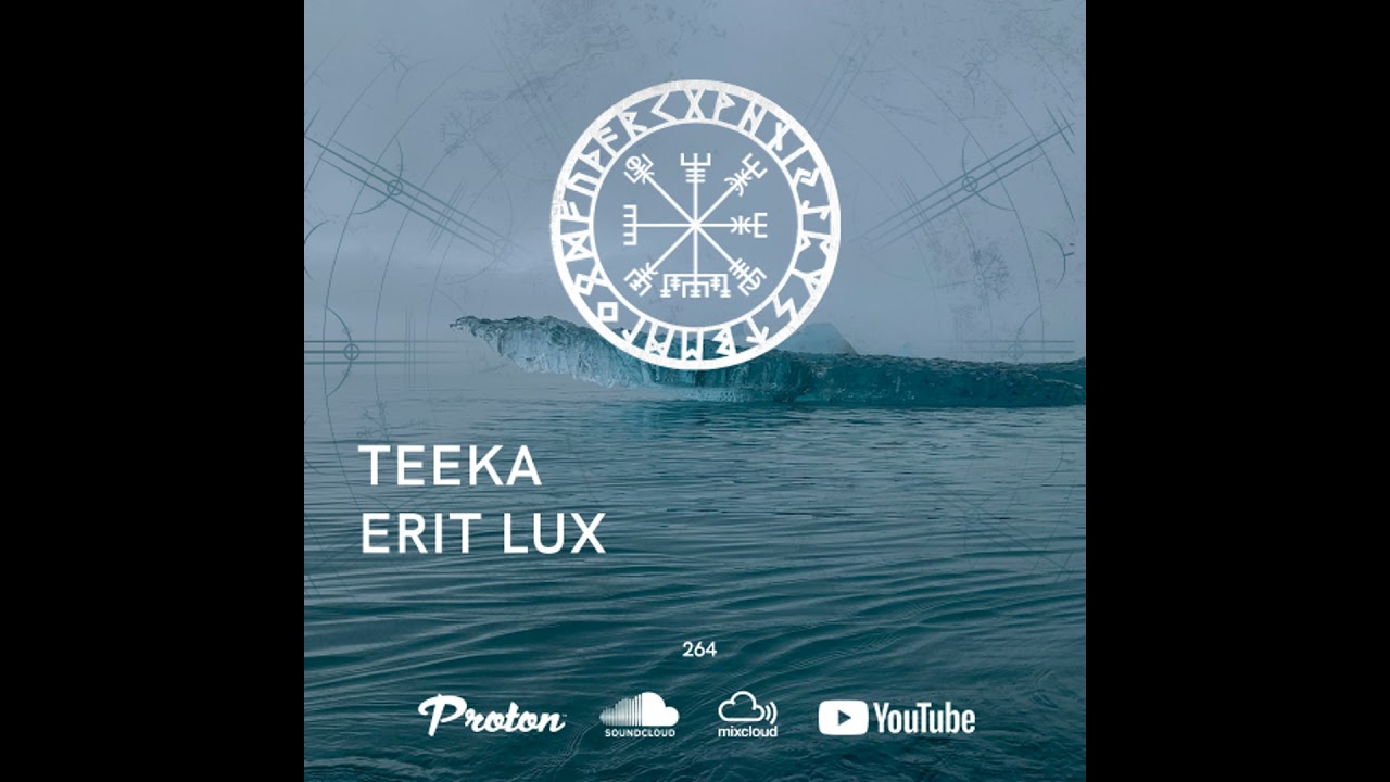 Nordic Voyage 264 - 12/23/2024 - Teeka / Erit Lux - Proton Radio