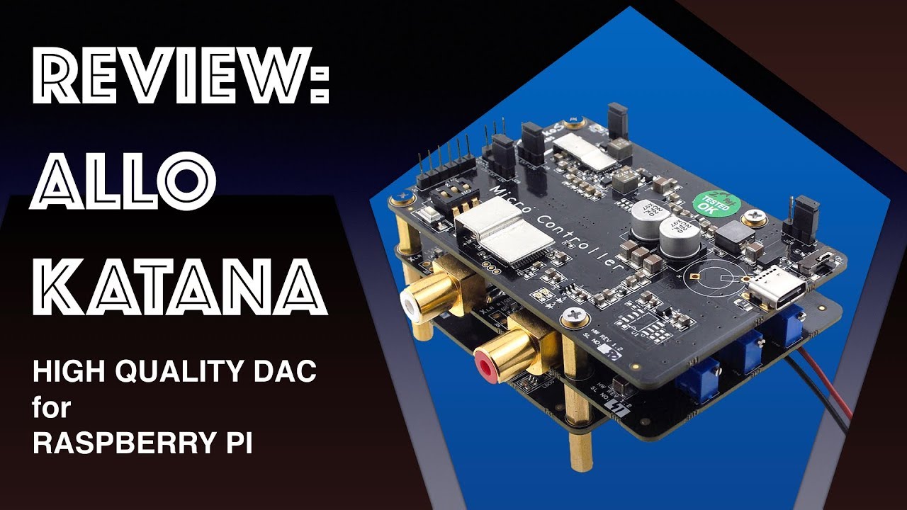 Allo Katana DAC for Raspberry Pi