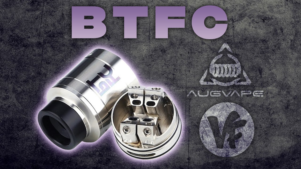 Augvape BTFC RDA - BIG TOMS FAJITA CASTLE!!