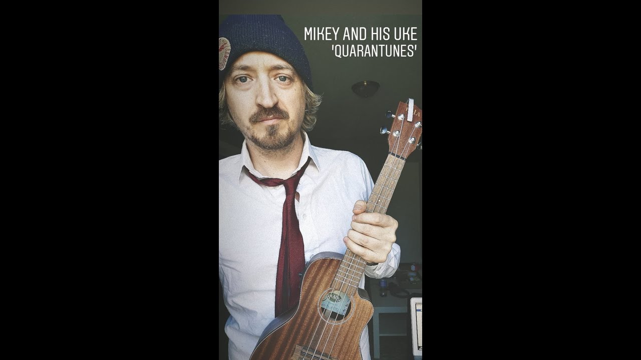 Mikey And His Uke Vol 80 - 'Material Girl' (Madonna Cover) Quarantunes Edition