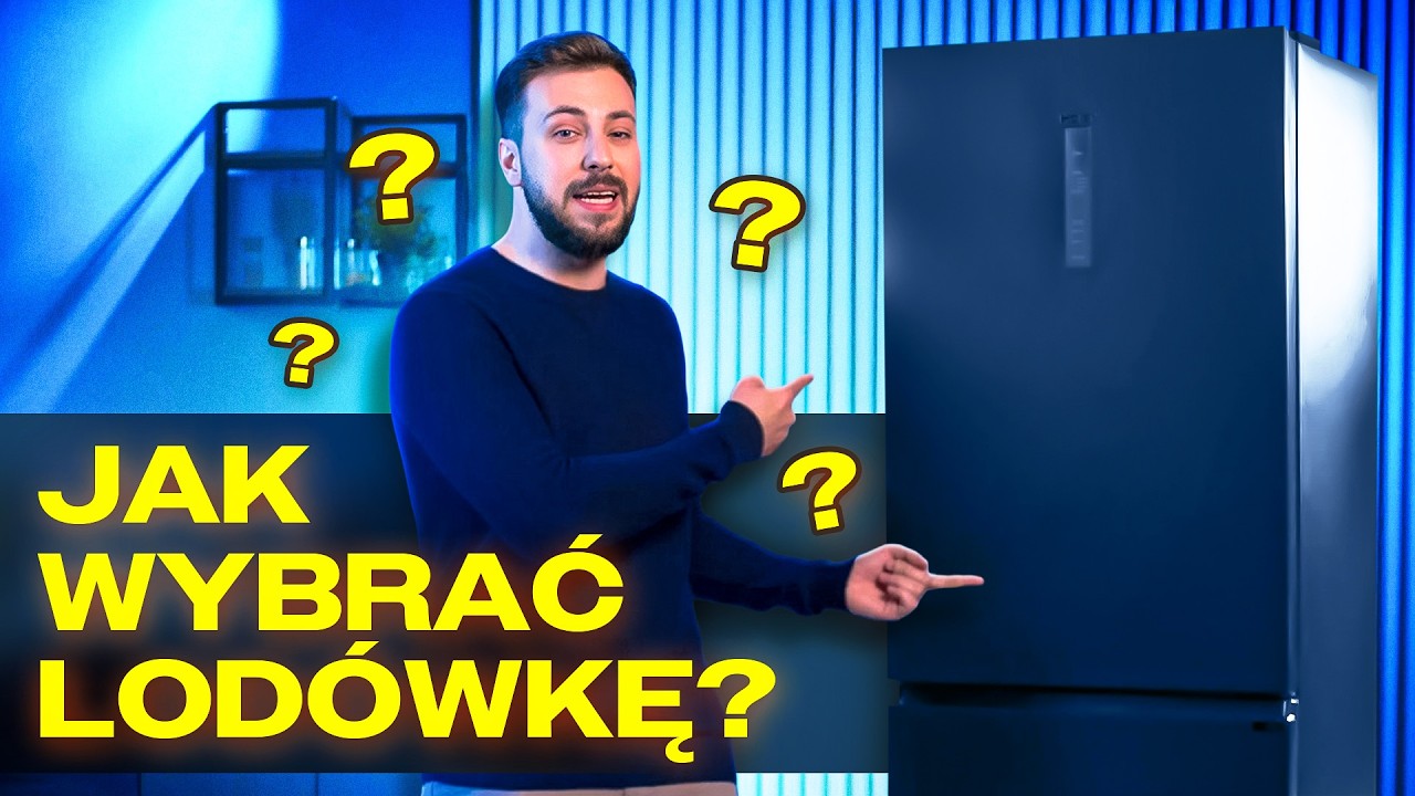 Jaką lodówkę wybrać? Na co zwrócić uwagę przy zakupie w 2025