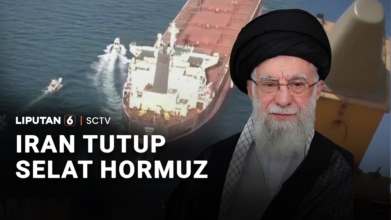 Ketegangan AS–Iran Kembali Memanas, Selat Hormuz Ditutup | Liputan 6