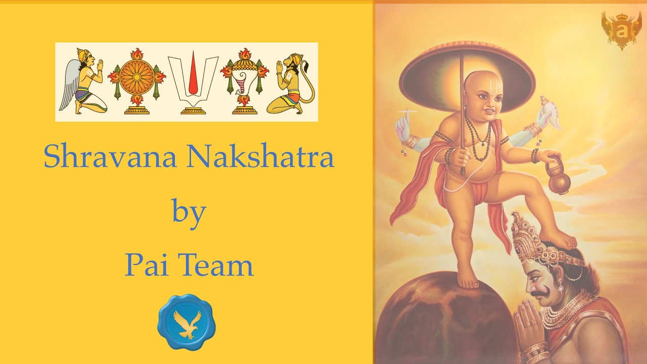 Shravana Nakshatra by Pai Team